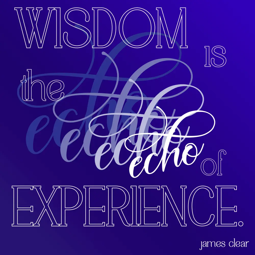 Wisdom_is_Experience